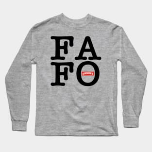 Gen X FAFO Long Sleeve T-Shirt